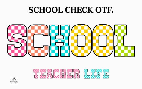 Bringing Energy and Creativity to Education with School Check Font