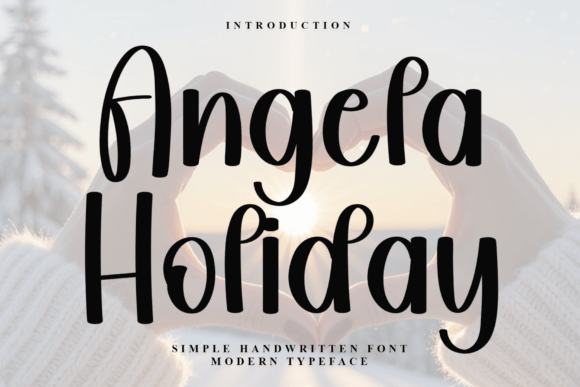 Capturing the Magic of the Holiday Season with Angela Holiday Font