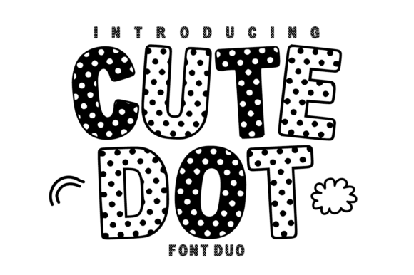 Cute Dot Duo: A Playful Polka Dot Font