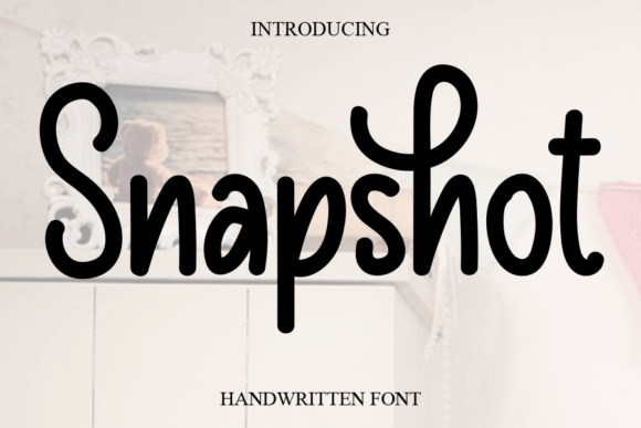 Discover the Charm of Snapshot: A Sweet and Cursive Handwritten Font
