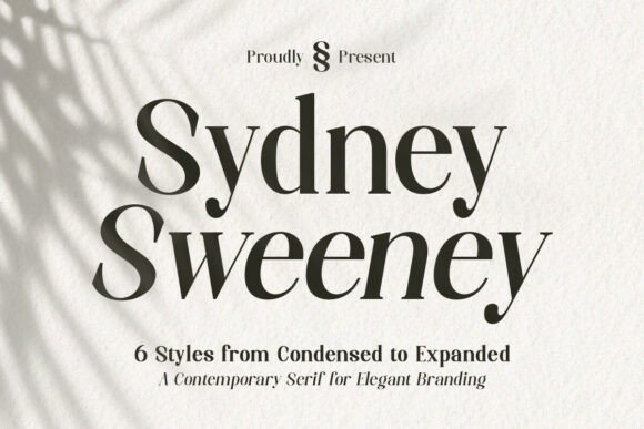 Discover the Elegance of Sydney Sweeney: A Versatile Serif Font