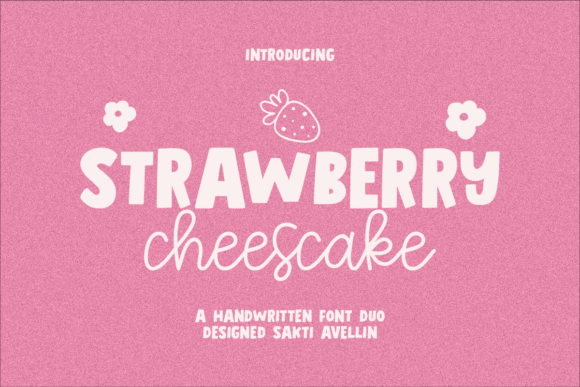 Introducing Strawberry Chesscake: A Font Duo That Combines Modern Typography with Sweetness and Elegance