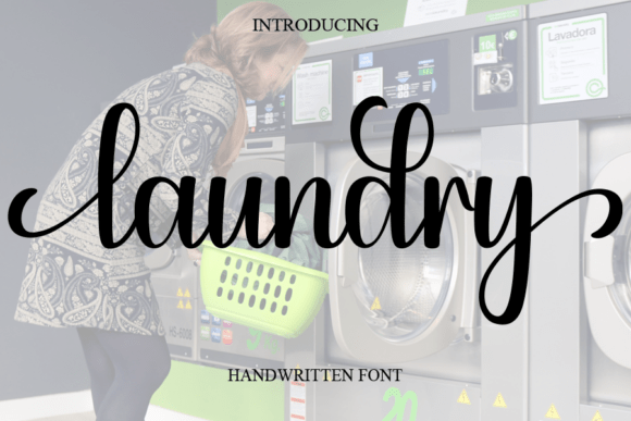 Laundry: A Font That Adds Joy and Elegance to Your Designs