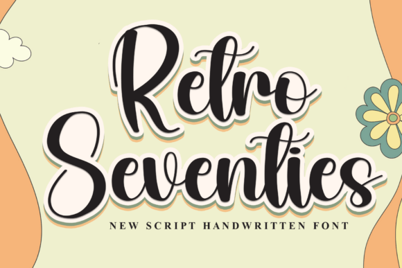 Retro Seventies: A Font That Brings Joy and Charm to Your Designs